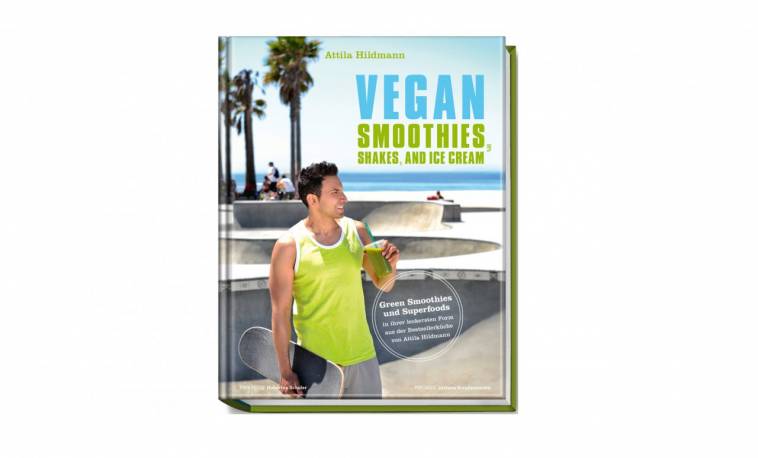 Vegan Smoothies, Shakes and Ice Cream von Attila Hildmann / Fotografie: Hubertus Schüler, Justyna Krzyzanowska / Becker Joest Volk Verlag