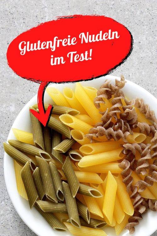 Test: Glutenfreie Nudeln aus Buchweizen, Erbsen, Mais und Reis